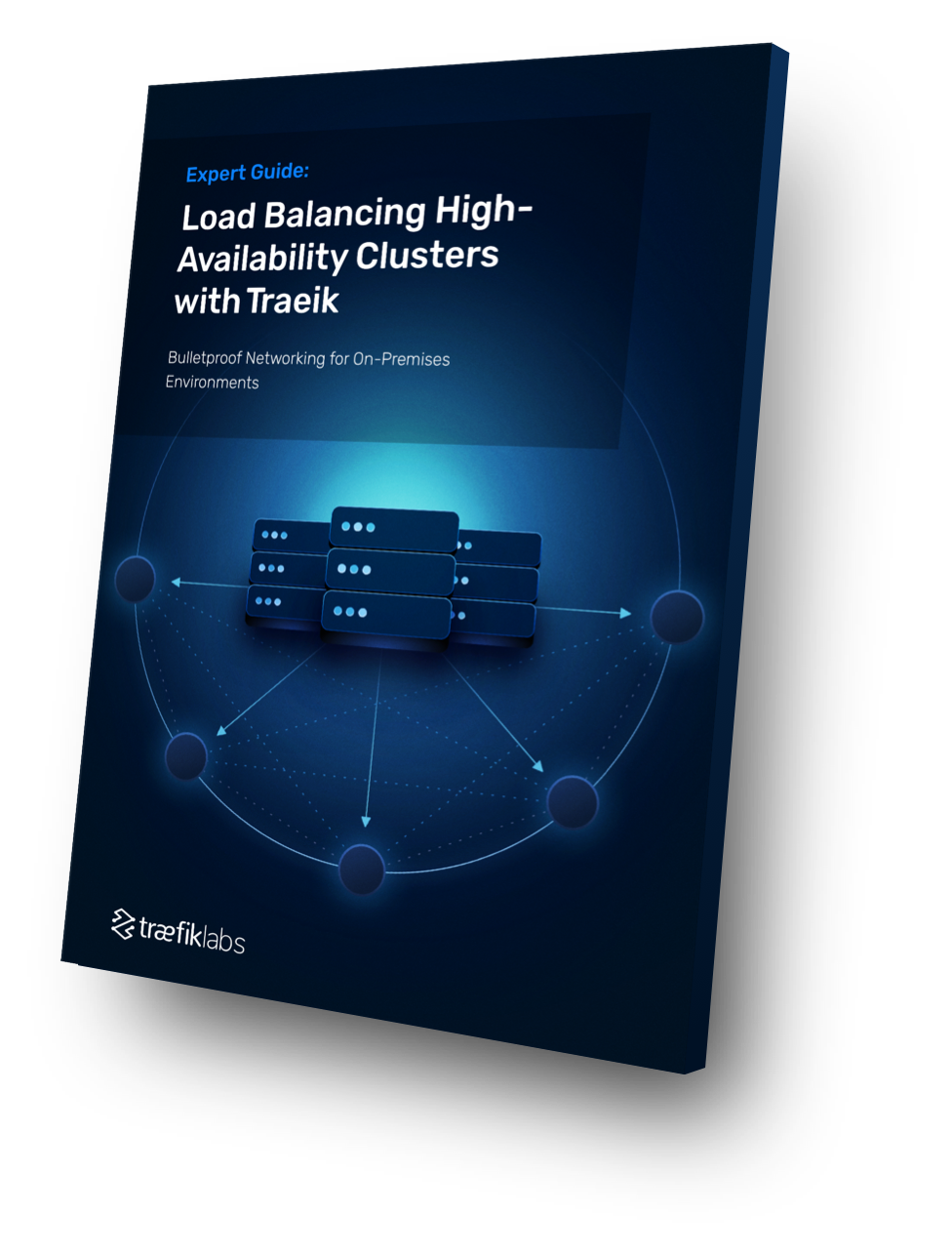 Load Balancing High-Availability Clusters with Traefik Cover